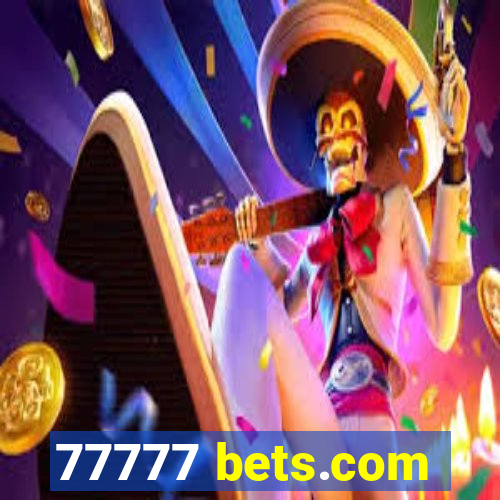 77777 bets.com